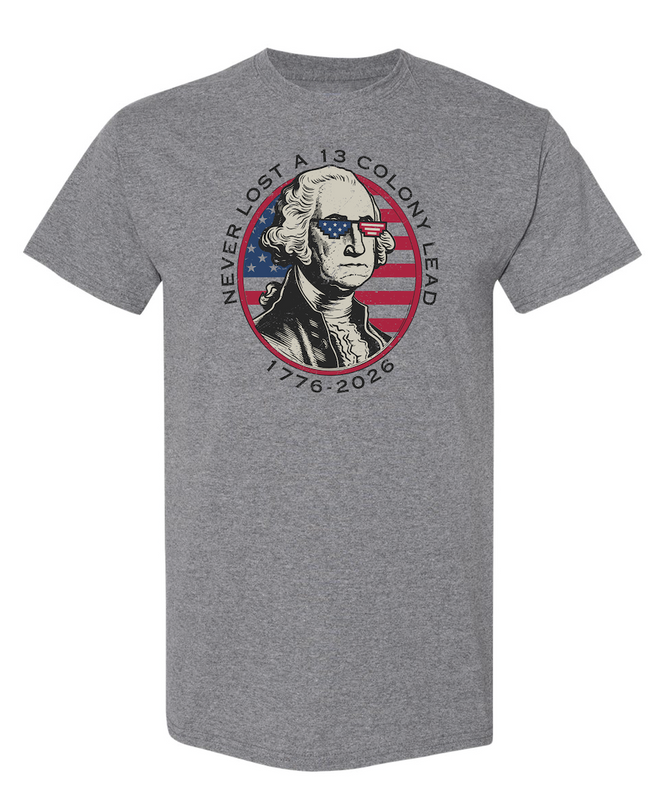 250th “Never Lost a 13 Colony Lead” Tee – Nickel Heather
