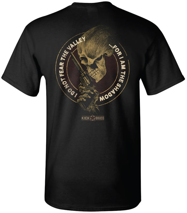Kick Brass - I Do Not Fear The Valley ... For I Am The Shadow" Premium Tee