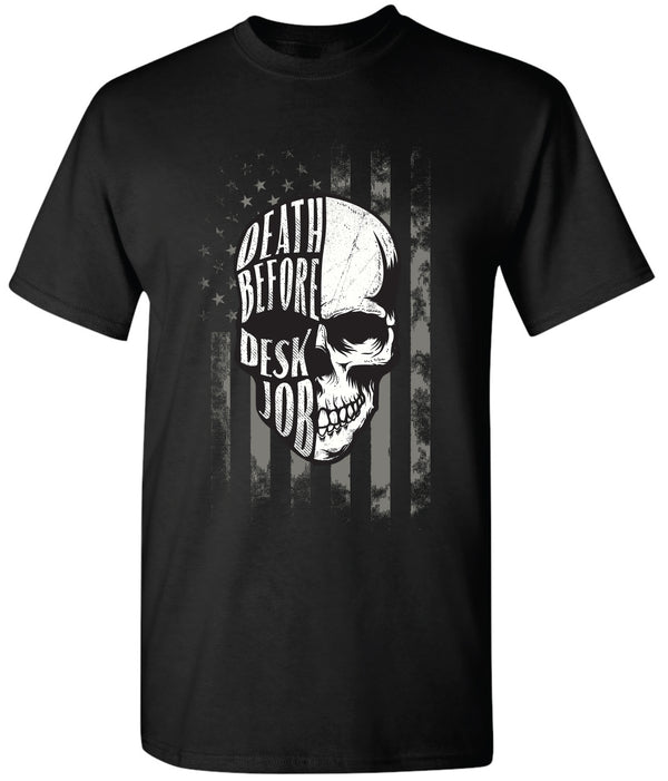 "Death Before Desk Job" Skull and Flag Premium Tee - Black